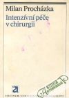 Procházka Milan - Intenzívní péče v chirurgii