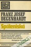 Degenhardt Franz Josef - Spáleniská