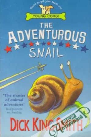 The Adventurous Snail - King-Smith Dick