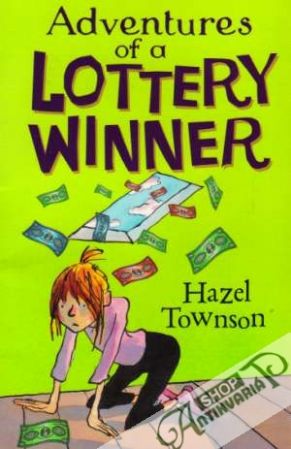 Adventures of a Lottery Winner - Townson Hazel