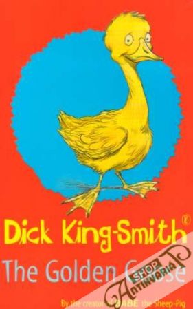 The Golden Goose - King-Smith Dick
