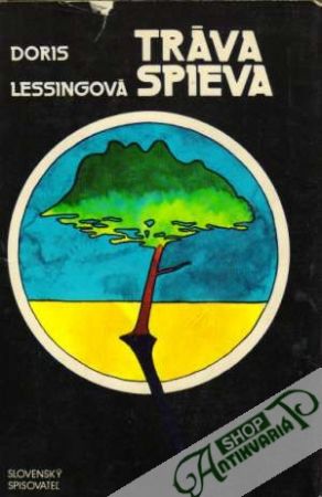 Tráva spieva - Lessingová Doris