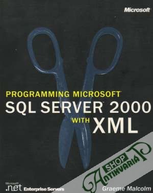 Obal knihy Programming Microsoft SQL Server 2000 with XML