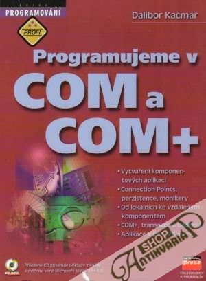 Programujeme v COM a COM+ - Kačmář Dalibor