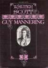 Scott Walter - Guy Mannering