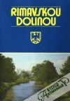 Kolektív autorov - Rimavskou dolinou