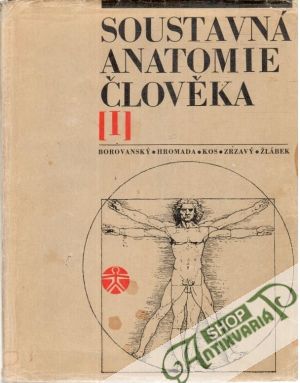 Obal knihy Soustavná anatomie člověka I.