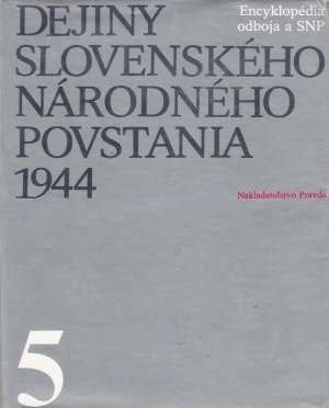 Obal knihy Dejiny Slovenského národného povstania 1944/5