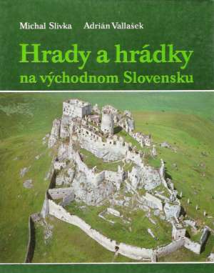 Obal knihy Hrady a hrádky na východnom Slovensku