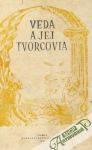 Kolektív autorov - Veda a jej tvorcovia