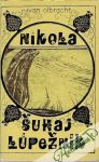 Olbracht Ivan - Nikola Šuhaj lúpežník