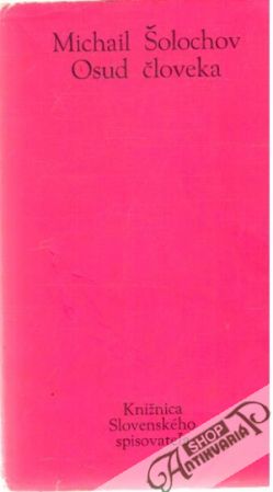 Osud človeka - Šolochov Michail