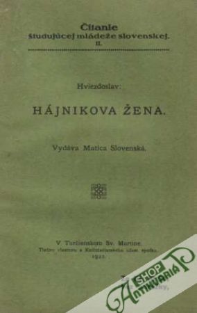 Hájnikova žena - Hviezdoslav Pavol Orságh