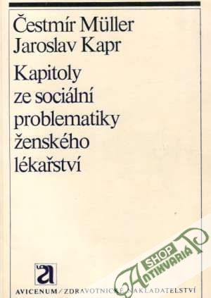 Obal knihy Kapitoly ze sociální problematiky ženského lékařství