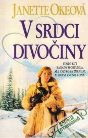 V srdci divočiny - Okeová Janette