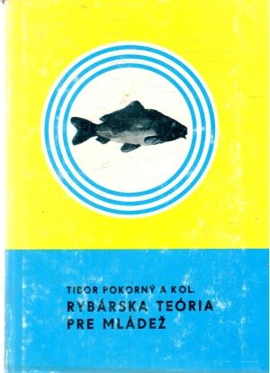 Obal knihy Rybárska teória pre mládež