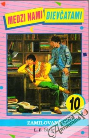 Medzi nami dievčatami 10. - Zamilovaná - Blair L.E.