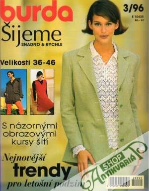 Burda - Šijeme snadno a rychle  3/1996 - Kolektív autorov