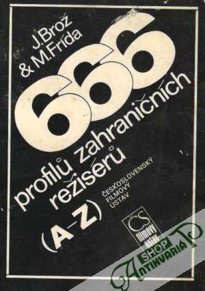 Obal knihy 666 profilú zahraničních režisérú /A-Z/