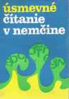 Pavlíková Šarlota a kolektív - Úsmevné čítanie v nemčine