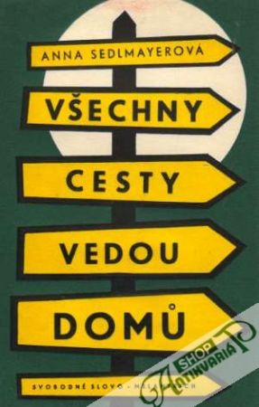 Obal knihy Všechny cesty vedou domú