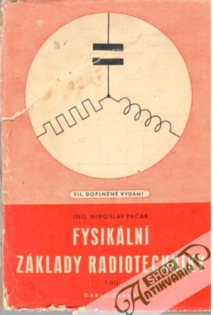 Obal knihy Fysikální základy radiotechniky I.díl