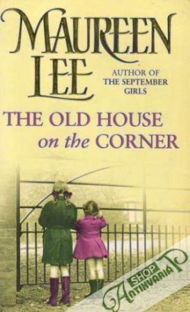 The Old House on the Corner - Lee Maureen