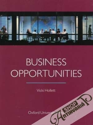 Business Opportunities - Student´s Book - Hollett Vicki