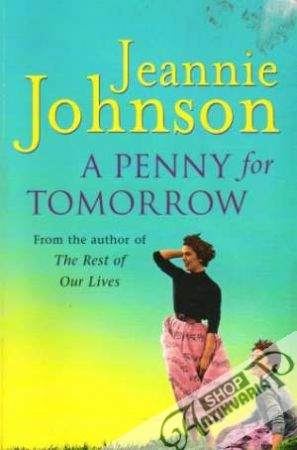 A Penny for Tomorrow - Johnson Jeannie