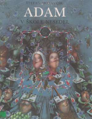 Obal knihy Adam v škole nesedel