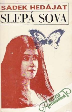 Slepá sova - Hedájat Sádek