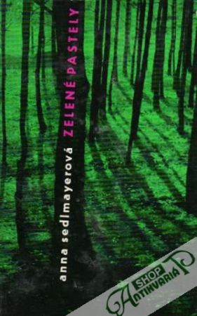 Zelené pastely - Sedlmayerová Anna