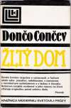 Cončev Dončo - Žltý dom