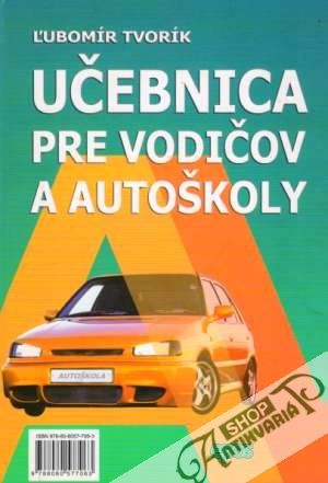 Obal knihy Učebnica pre vodičov a autoškoly