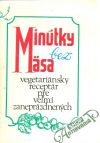 Muntág Stanislav - Minútky bez mäsa