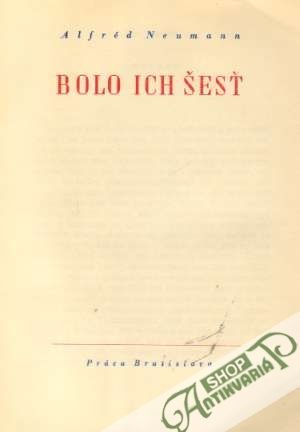Bolo ich šesť - Neumann Alfréd