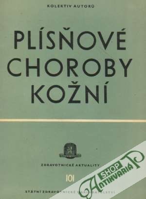 Obal knihy Plísňové choroby kožní