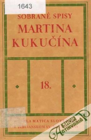 Sobrané spisy Martina Kukučína 18. - Lukáš Blahosej Krasoň  II. - Kukučín Martin