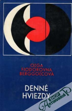 Denné hviezdy - Berggoľcová Oľga Fiodorovna