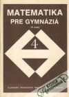 Božek / Maxian - Matematika pre gymnáziá 4.-  II.časť