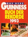 Kolektív autorov - Das Neue Guinness Buch der Rekorde 1993