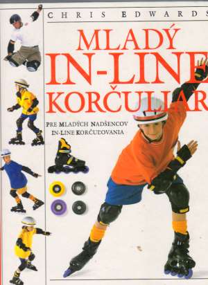 Obal knihy Mladý in-line korčuliar