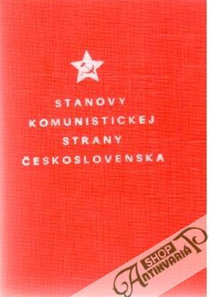 Stanovy Komunistickej strany Československa - Kolektív autorov