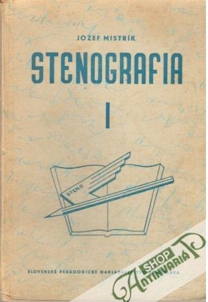 Stenografia I. - Mistrík Jozef