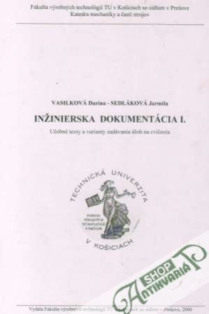 Inžinierska dokumentácia I. - Vasilková / Sedláková