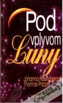 Paunggerová / Poppe - Pod vplyvom Luny