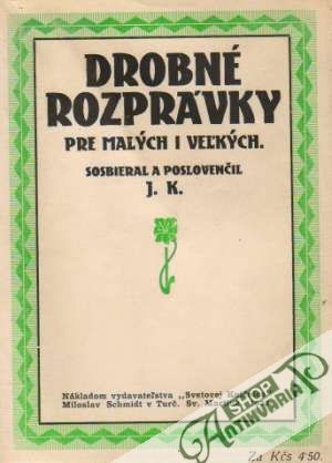 Obal knihy Drobné rozprávky pre malých i veľkých