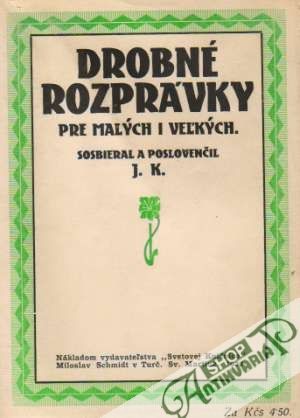 Obal knihy Drobné rozprávky pre malých i veľkých