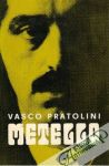 Pratolini Vasco - Metello