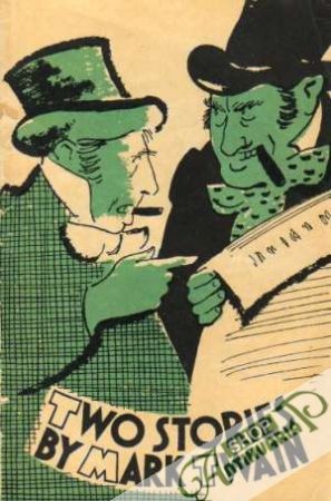 Two Stories by Mark Twain - Twain Mark